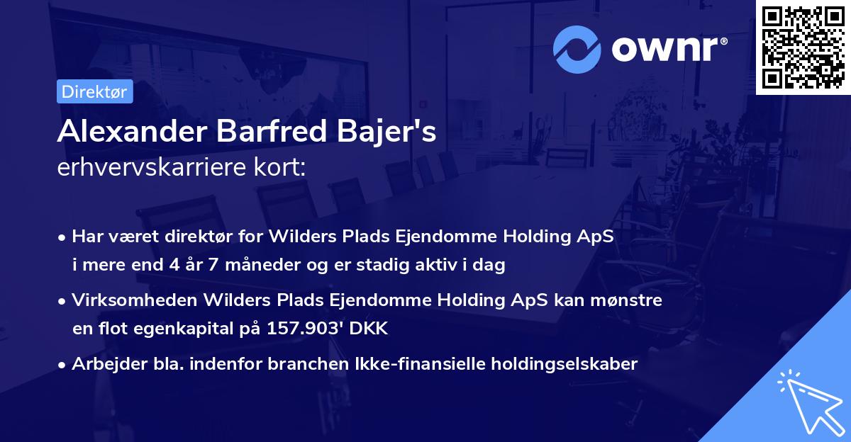 Alexander Barfred Bajer's erhvervskarriere kort