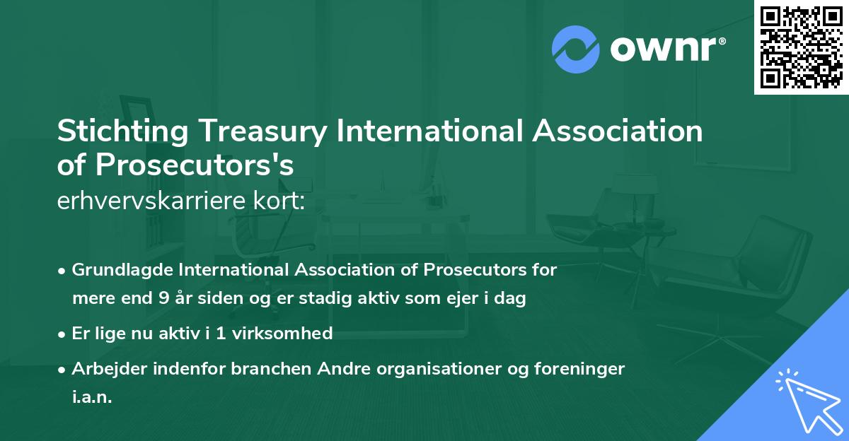 Stichting Treasury International Association of Prosecutors's erhvervskarriere kort