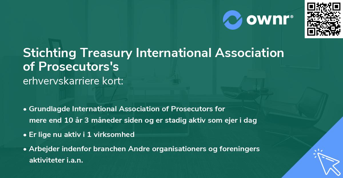Stichting Treasury International Association of Prosecutors's erhvervskarriere kort
