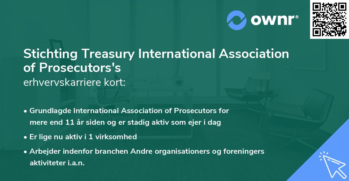 Stichting Treasury International Association of Prosecutors's erhvervskarriere kort