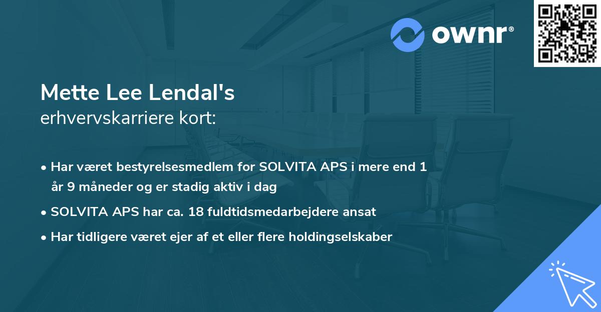 Mette Lee Lendal's erhvervskarriere kort