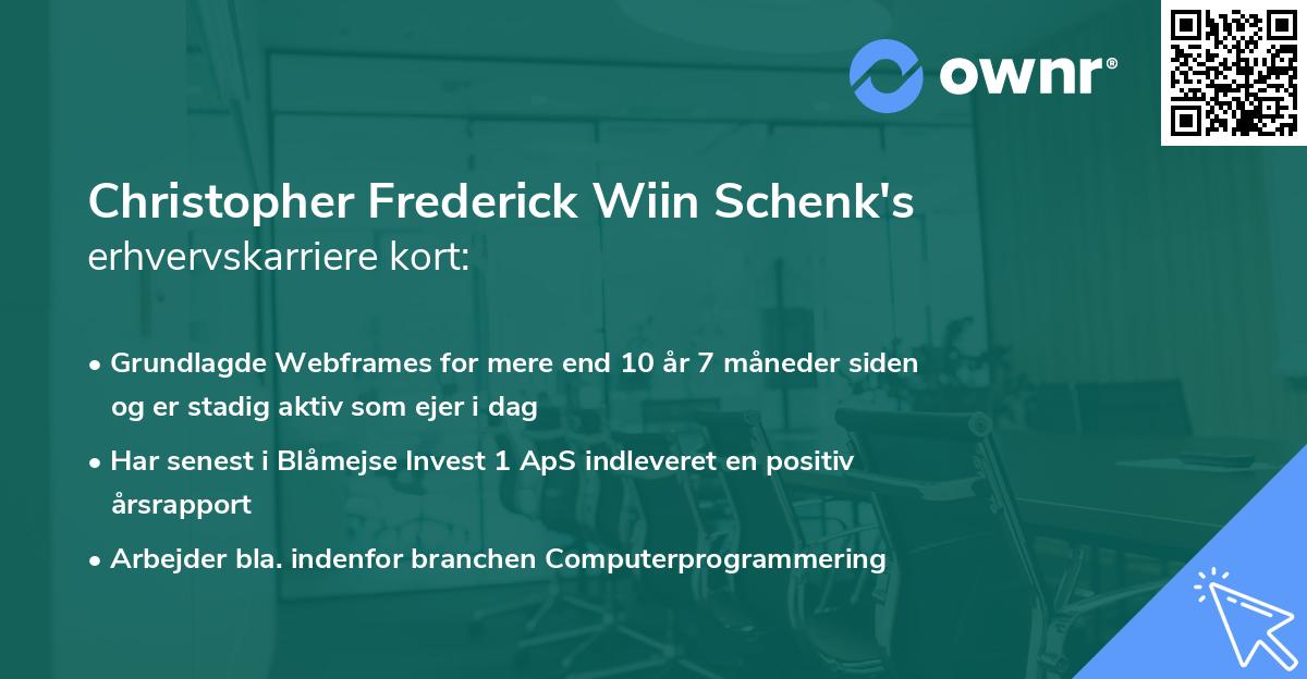 Christopher Frederick Wiin Schenk's erhvervskarriere kort