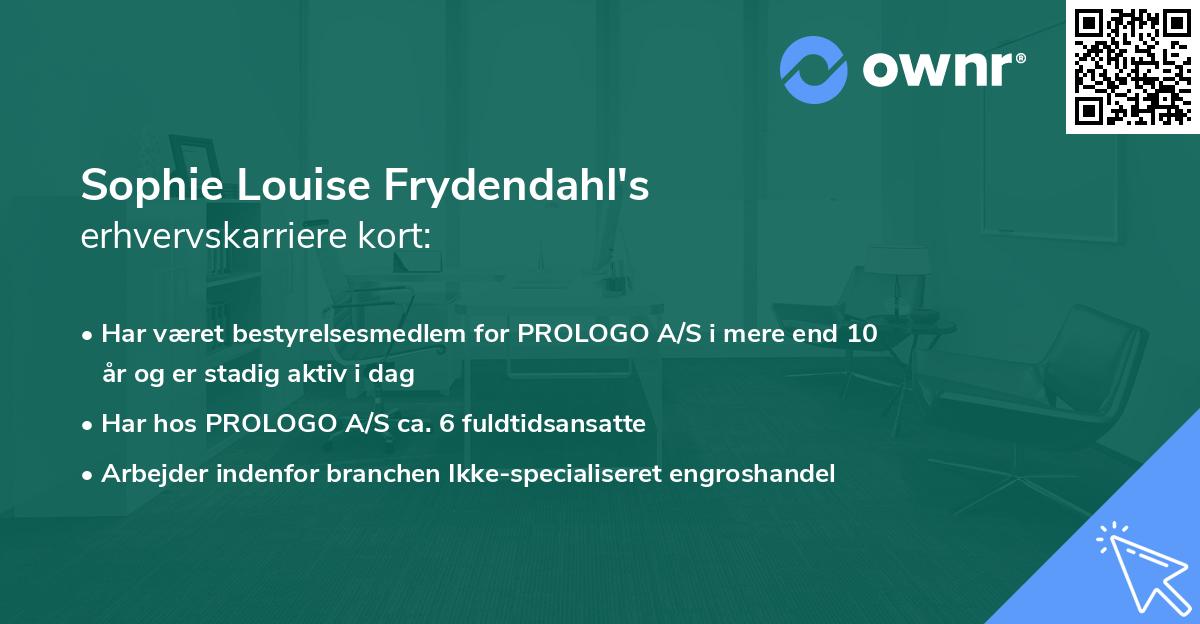 Sophie Louise Frydendahl's erhvervskarriere kort