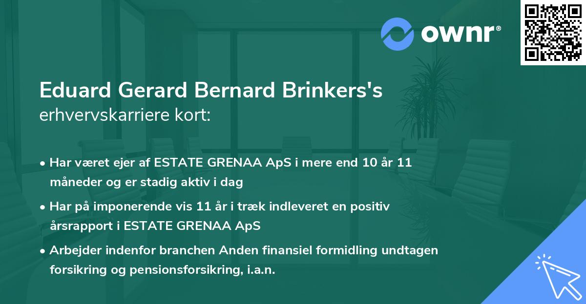 Eduard Gerard Bernard Brinkers's erhvervskarriere kort