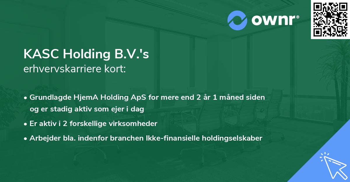 KASC Holding B.V.'s erhvervskarriere kort