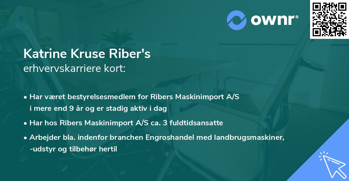 Katrine Kruse Riber's erhvervskarriere kort
