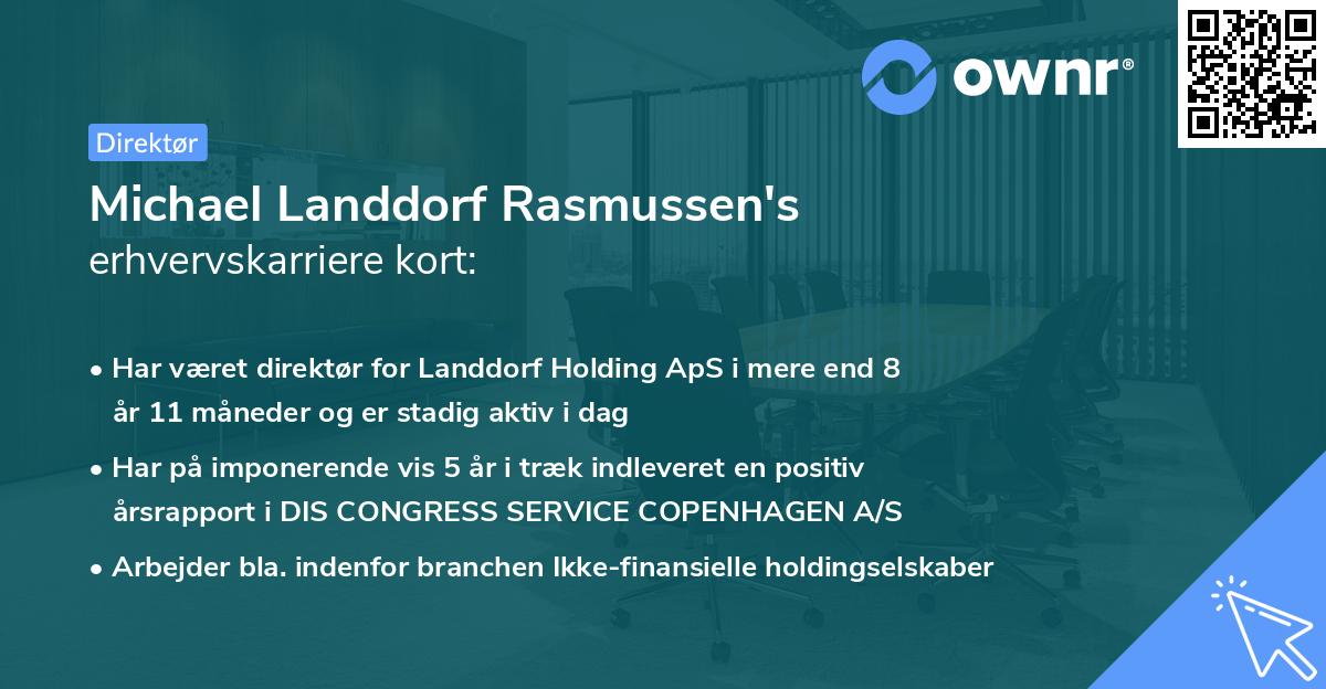 Michael Landdorf Rasmussen's erhvervskarriere kort