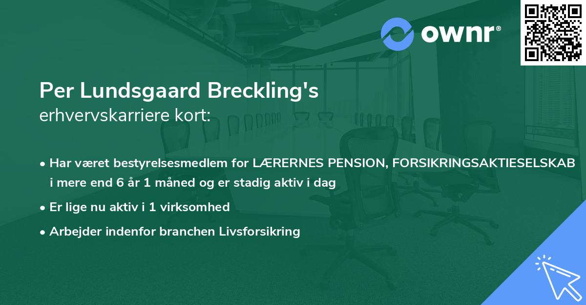 Per Lundsgaard Breckling's erhvervskarriere kort