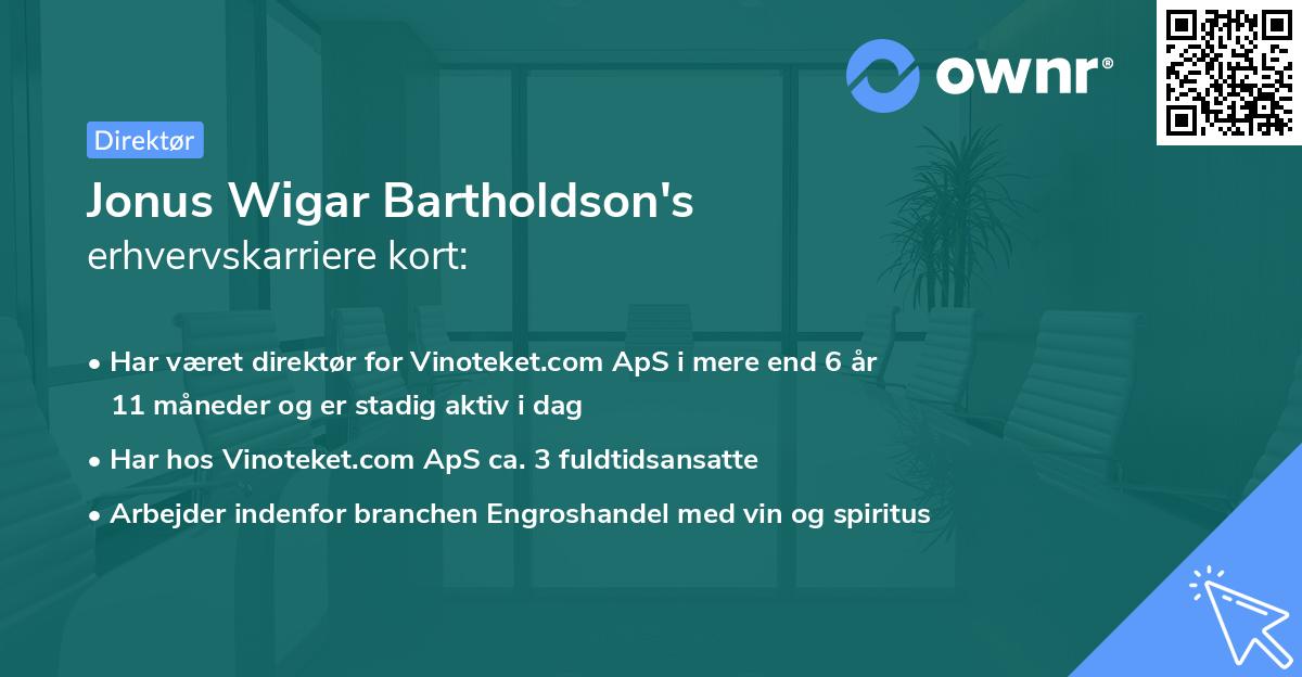 Jonus Wigar Bartholdson's erhvervskarriere kort