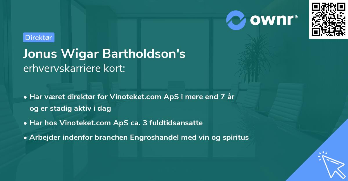 Jonus Wigar Bartholdson's erhvervskarriere kort