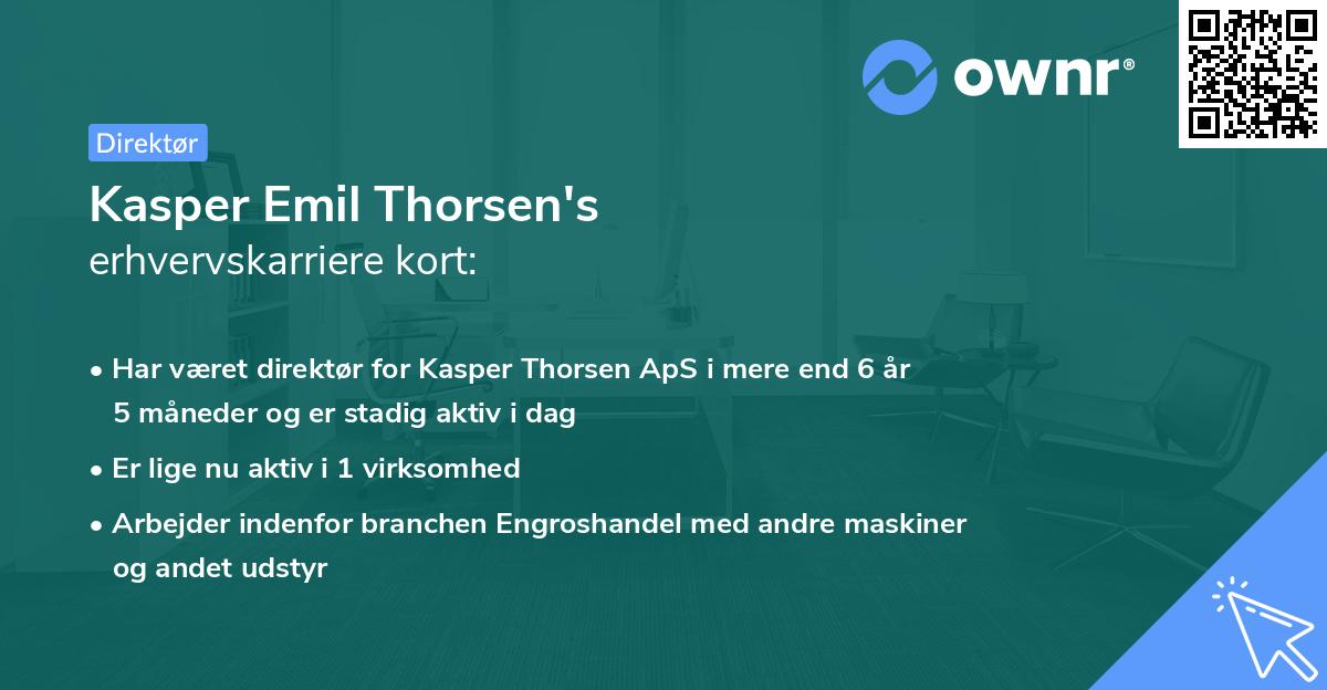 Kasper Emil Thorsen's erhvervskarriere kort