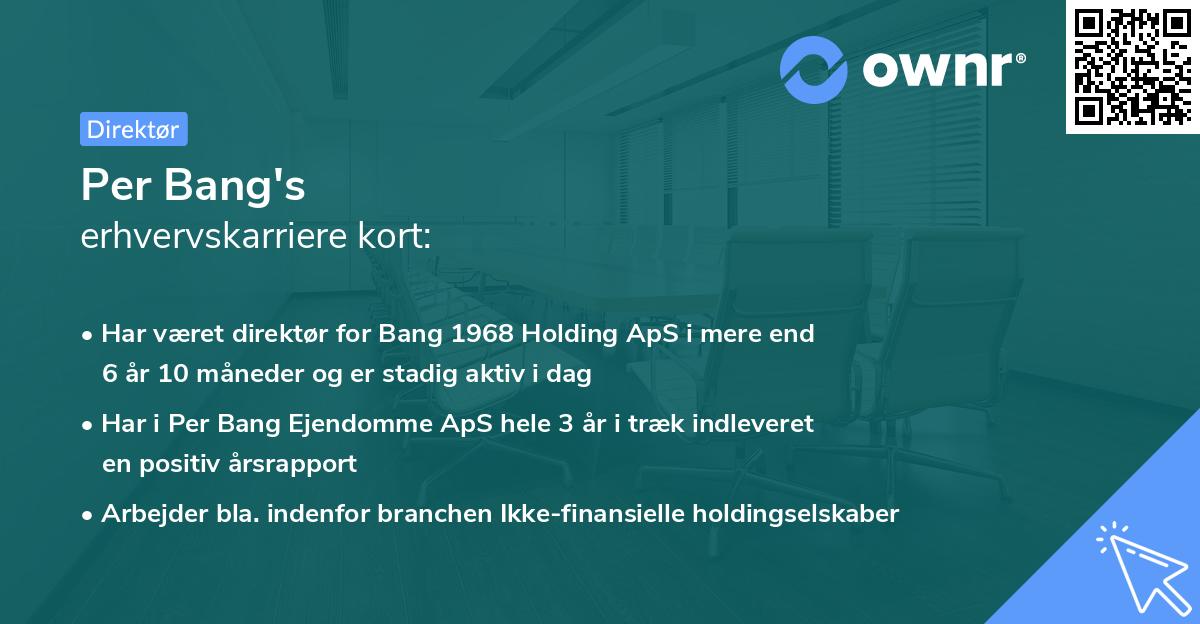 Per Bang's erhvervskarriere kort