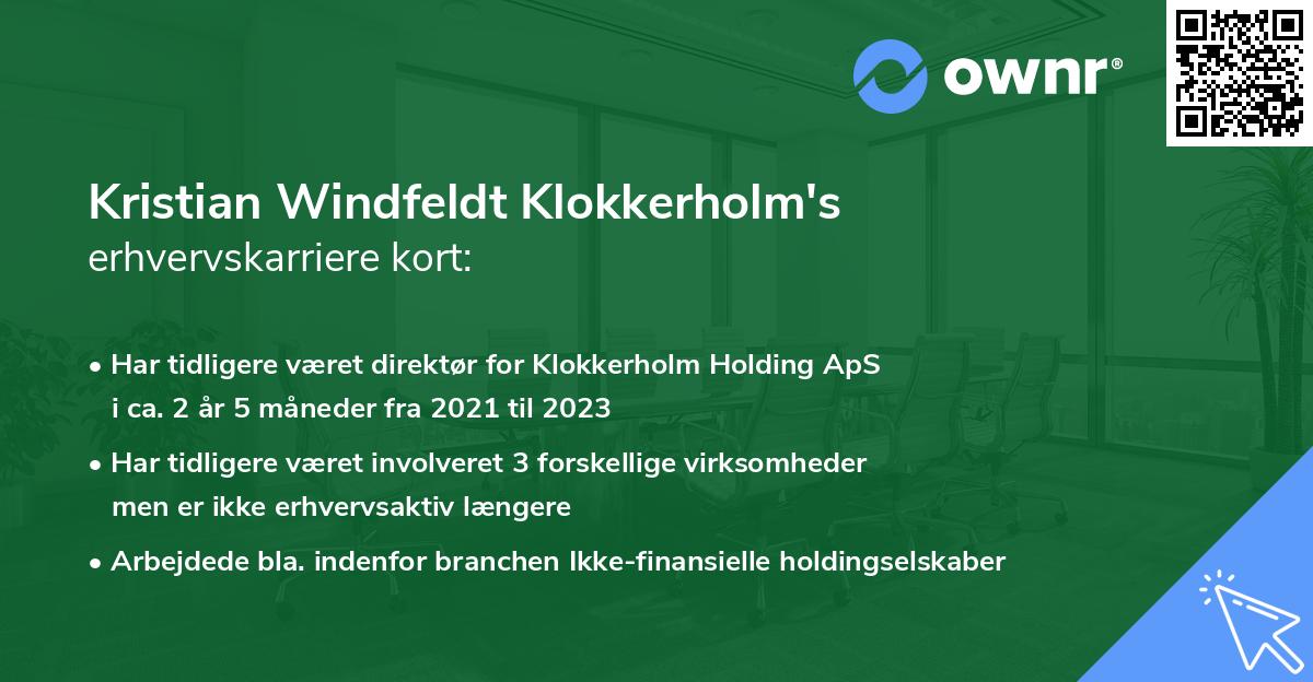 Kristian Windfeldt Klokkerholm's erhvervskarriere kort