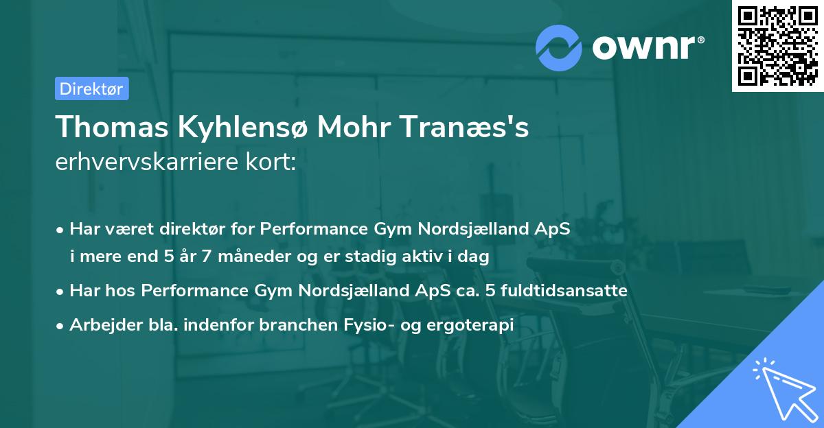 Thomas Kyhlensø Mohr Tranæs's erhvervskarriere kort