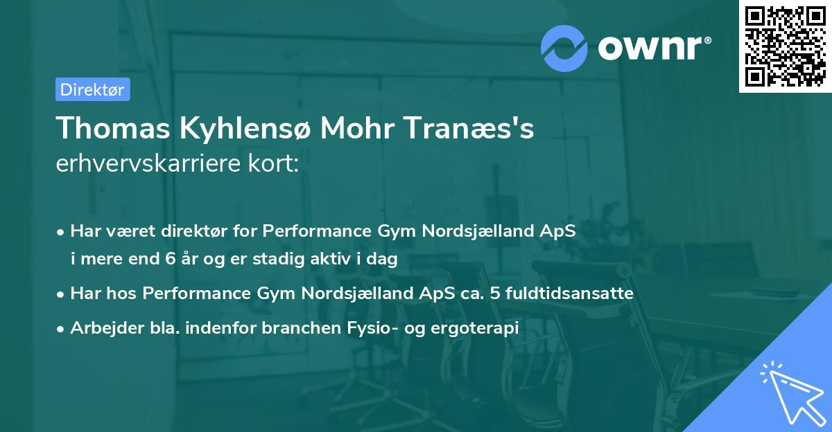 Thomas Kyhlensø Mohr Tranæs's erhvervskarriere kort