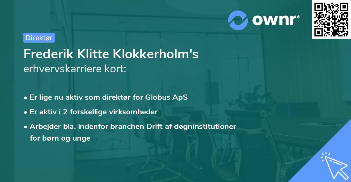 Frederik Klitte Klokkerholm's erhvervskarriere kort