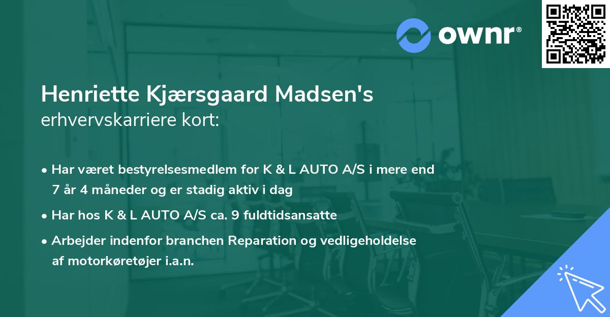 Henriette Kjærsgaard Madsen's erhvervskarriere kort