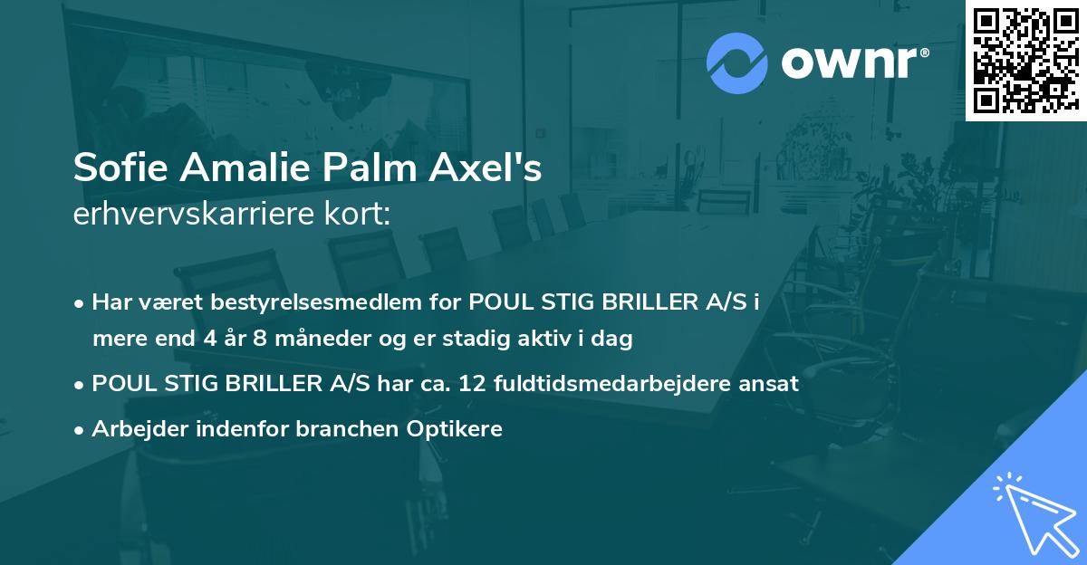 Sofie Amalie Palm Axel's erhvervskarriere kort