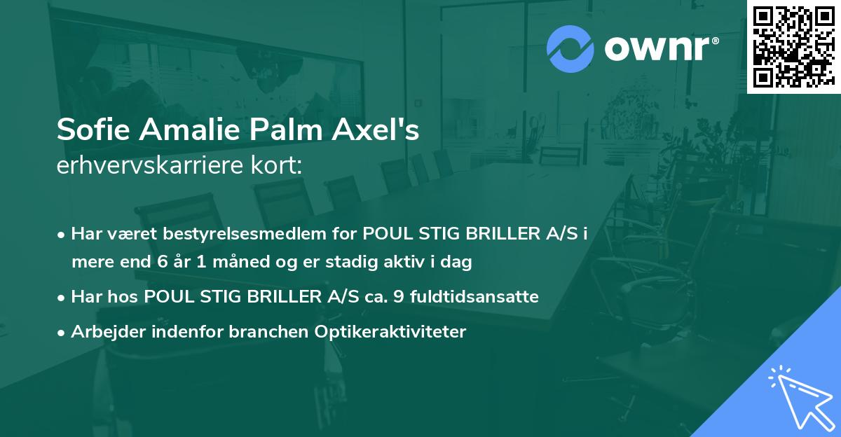 Sofie Amalie Palm Axel's erhvervskarriere kort