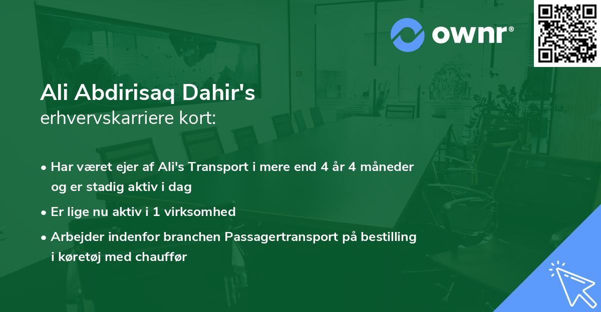 Ali Abdirisaq Dahir's erhvervskarriere kort