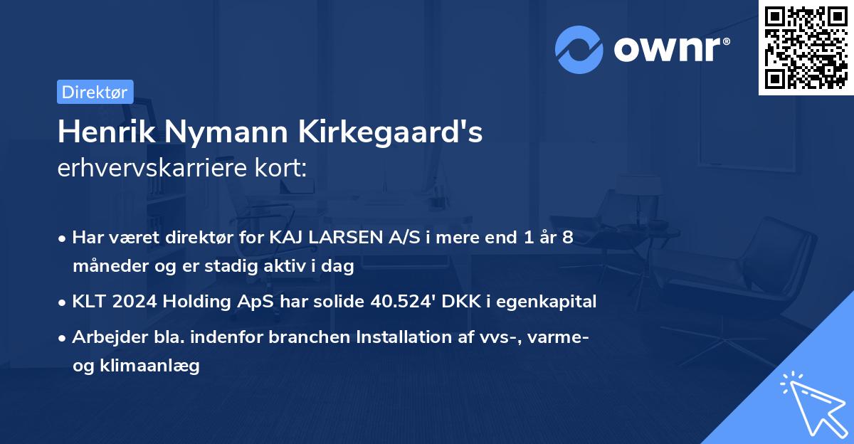 Henrik Nymann Kirkegaard's erhvervskarriere kort