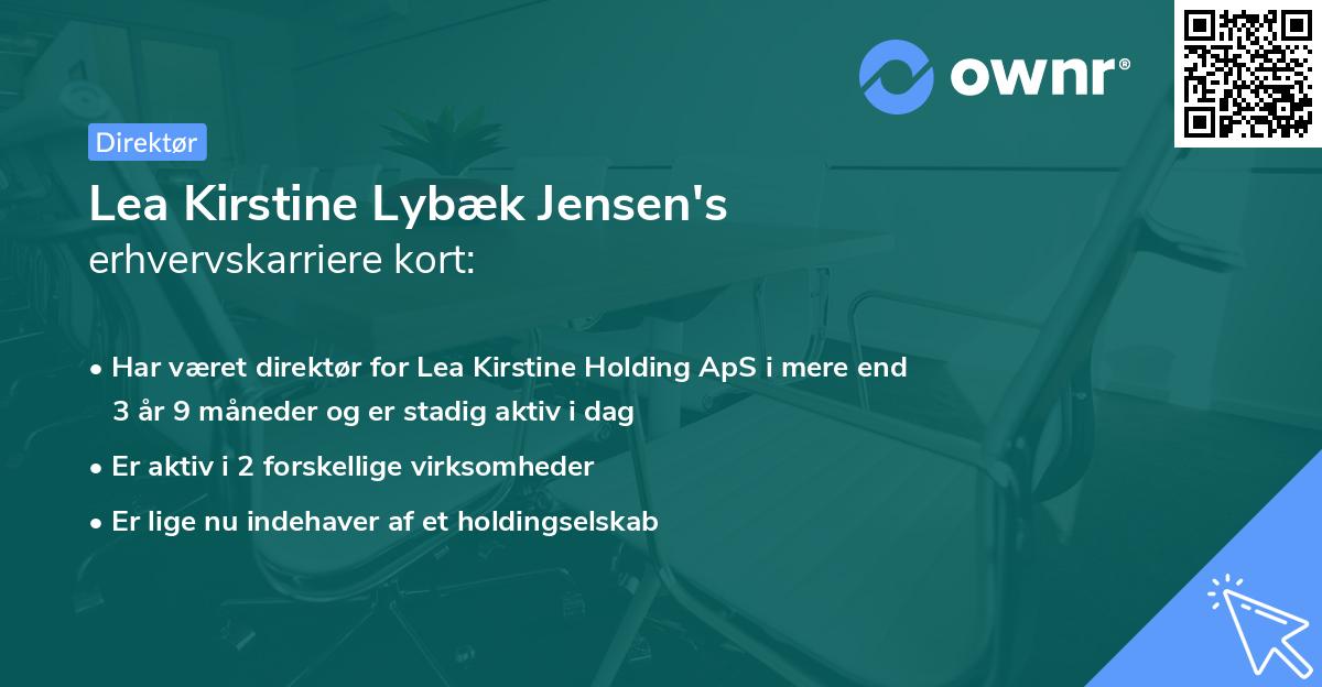 Lea Kirstine Lybæk Jensen's erhvervskarriere kort