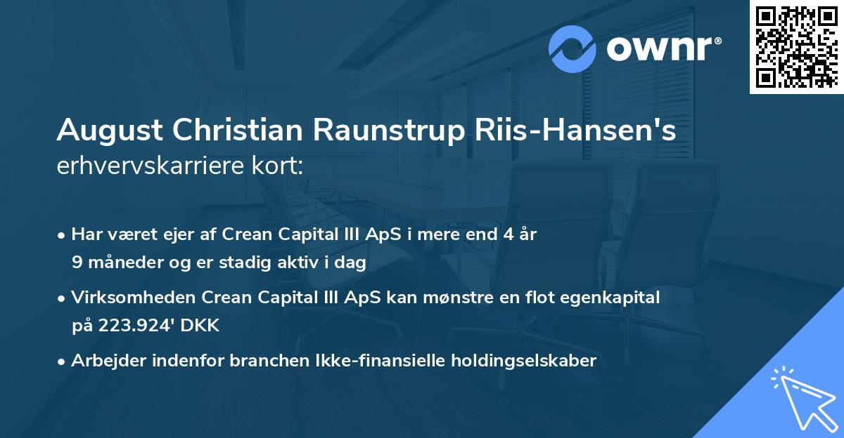 August Christian Raunstrup Riis-Hansen's erhvervskarriere kort