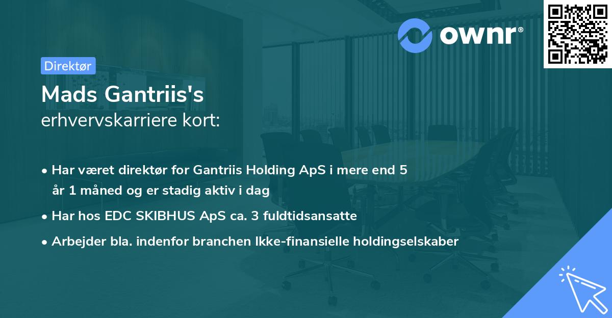 Mads Gantriis's erhvervskarriere kort