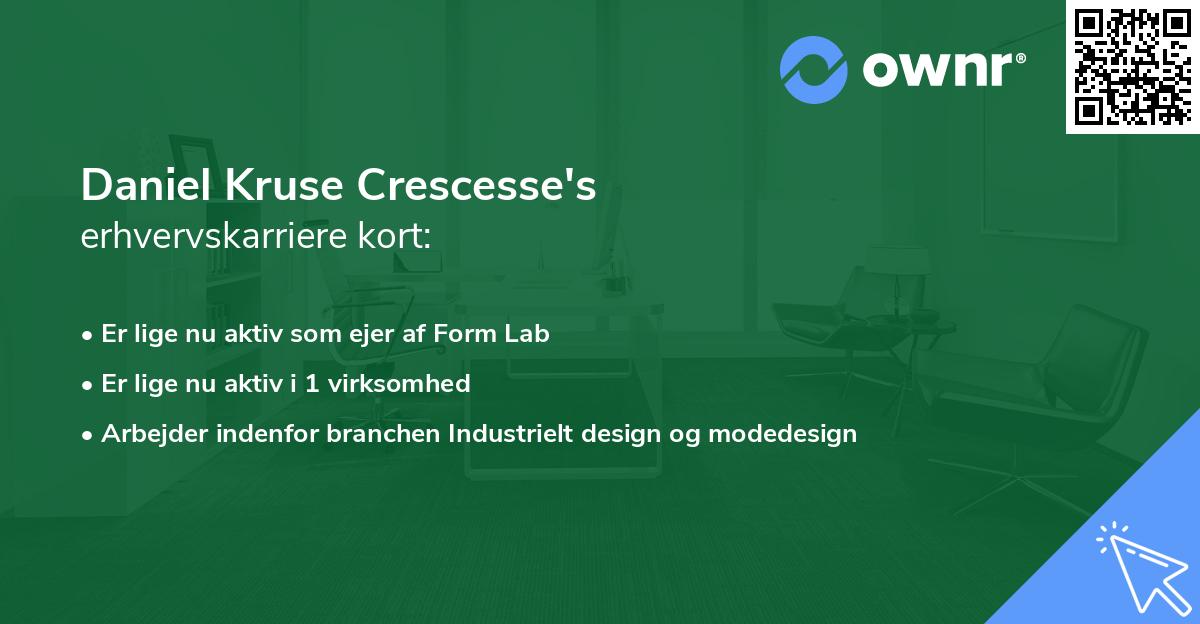 Daniel Kruse Crescesse's erhvervskarriere kort