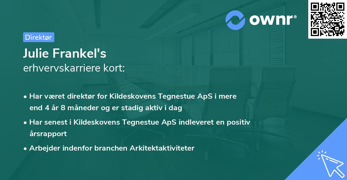 Julie Frankel's erhvervskarriere kort