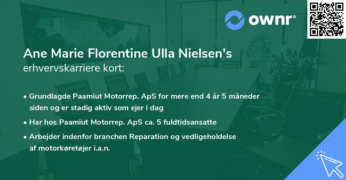 Ane Marie Florentine Ulla Nielsen's erhvervskarriere kort