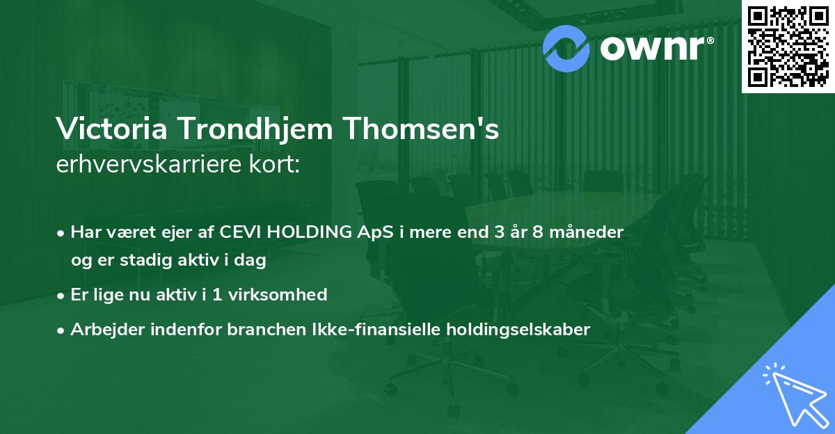Victoria Trondhjem Thomsen's erhvervskarriere kort
