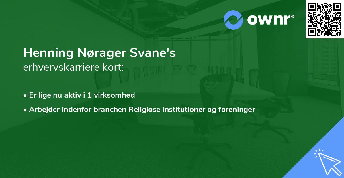 Henning Nørager Svane's erhvervskarriere kort