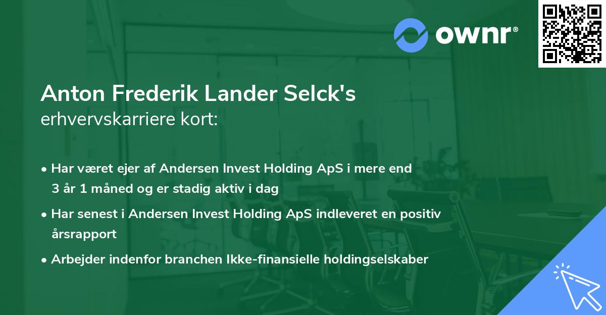 Anton Frederik Lander Selck's erhvervskarriere kort