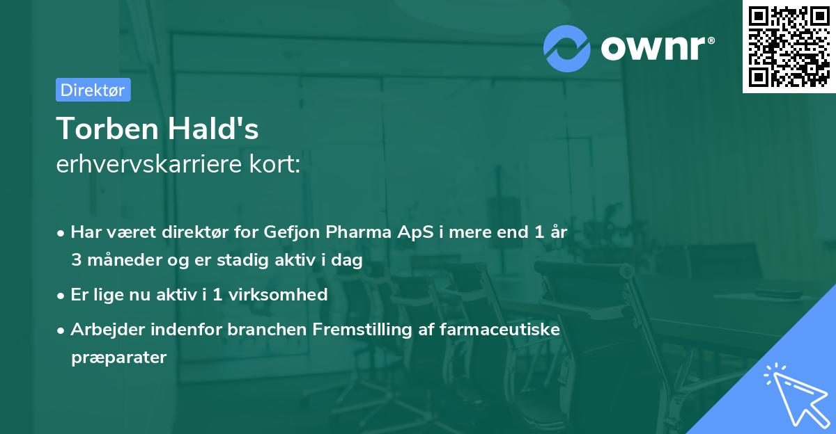 Torben Hald's erhvervskarriere kort