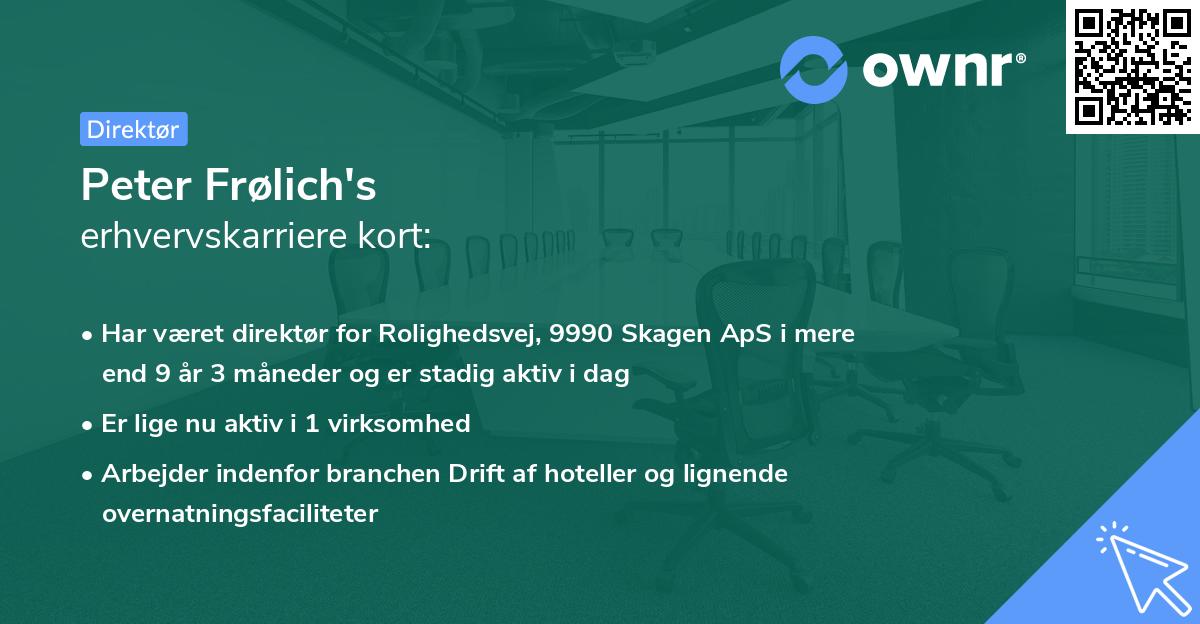Peter Frølich's erhvervskarriere kort