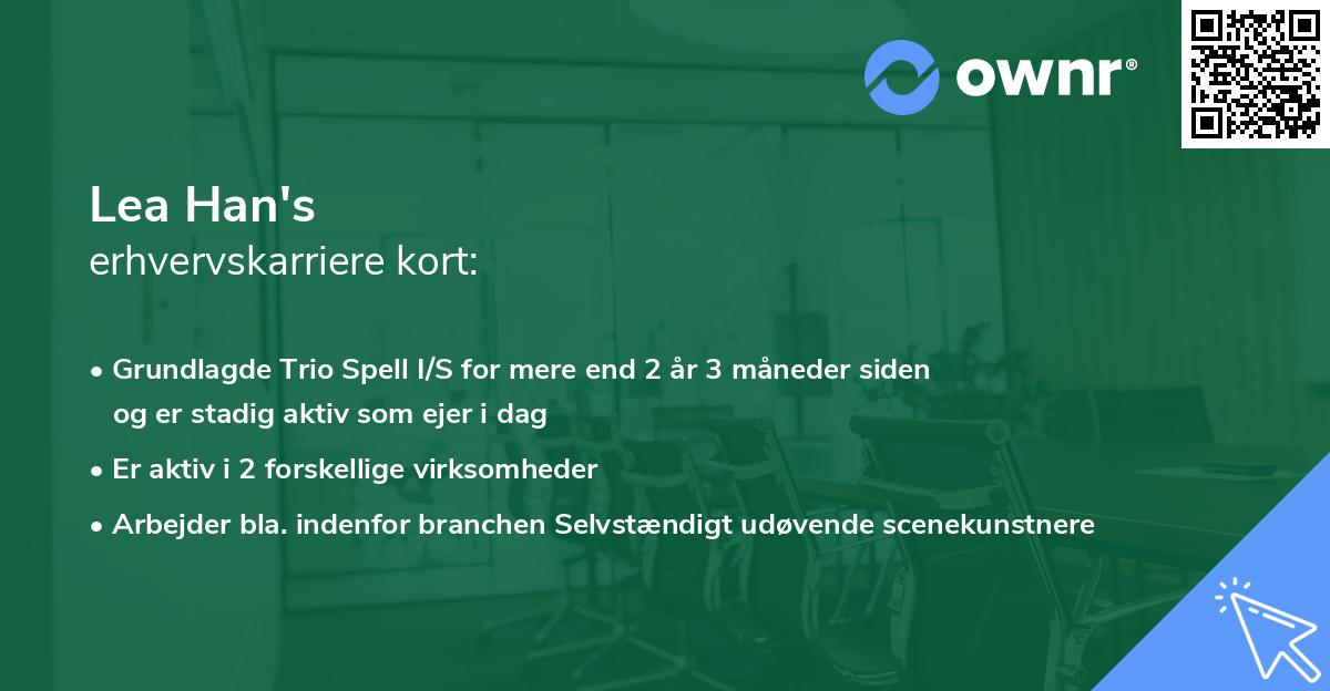 Lea Han's erhvervskarriere kort