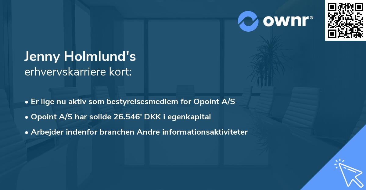 Jenny Holmlund's erhvervskarriere kort