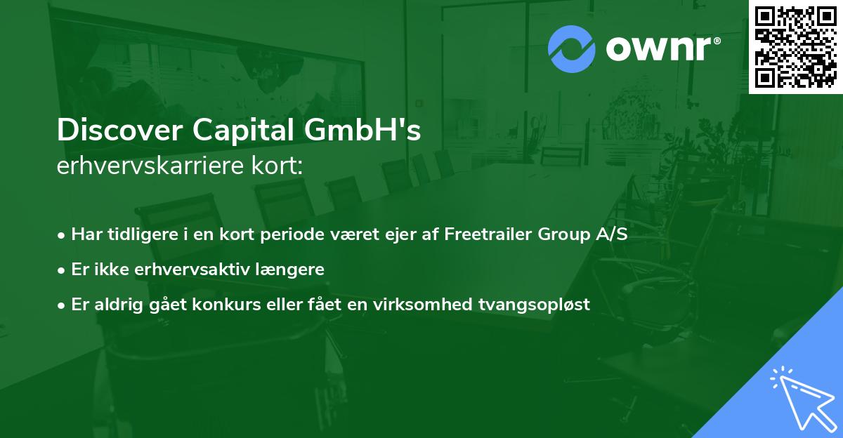 Discover Capital GmbH's erhvervskarriere kort