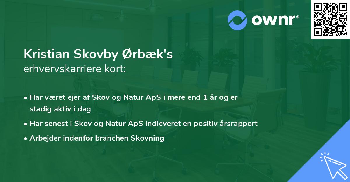 Kristian Skovby Ørbæk's erhvervskarriere kort