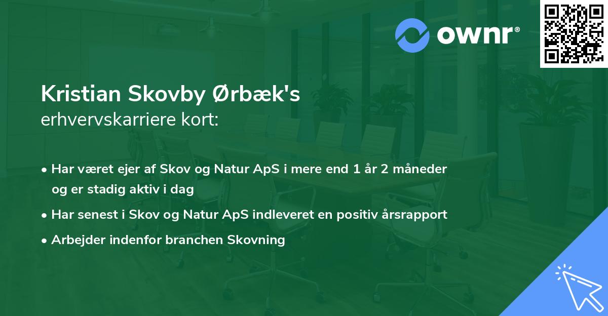 Kristian Skovby Ørbæk's erhvervskarriere kort