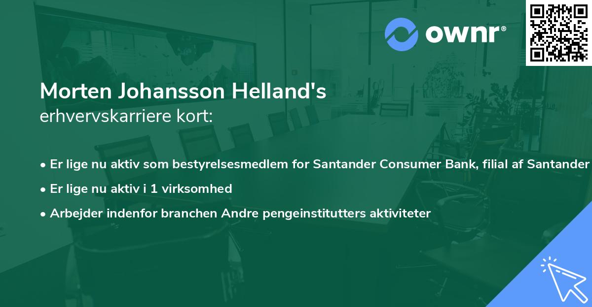 Morten Johansson Helland's erhvervskarriere kort