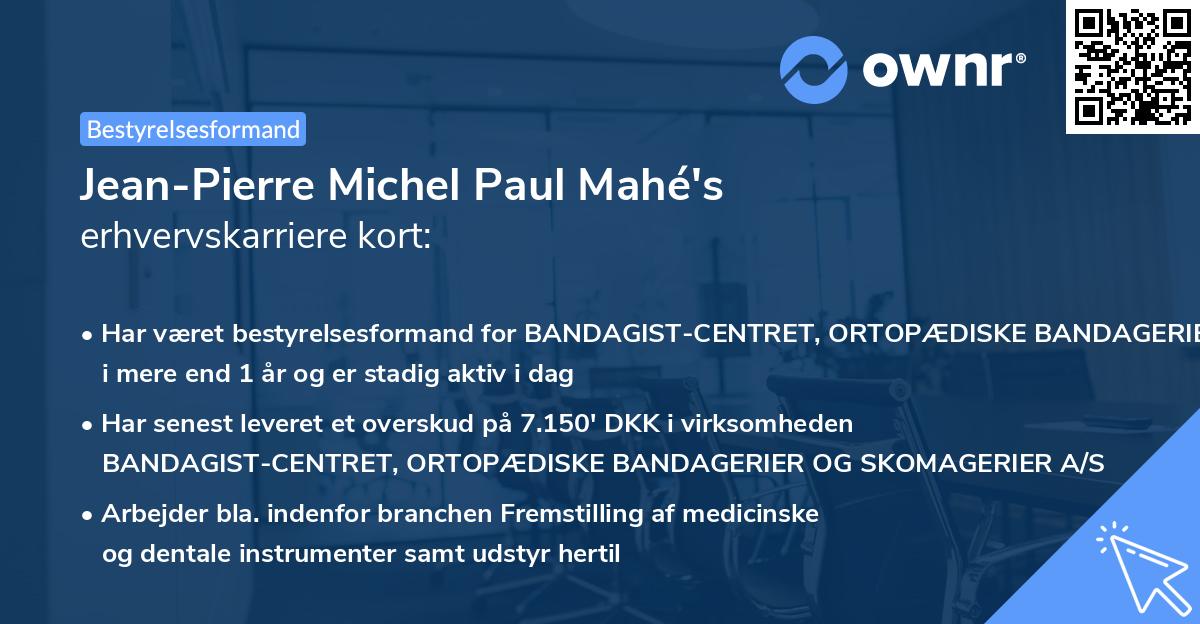 Jean-Pierre Michel Paul Mahé's erhvervskarriere kort