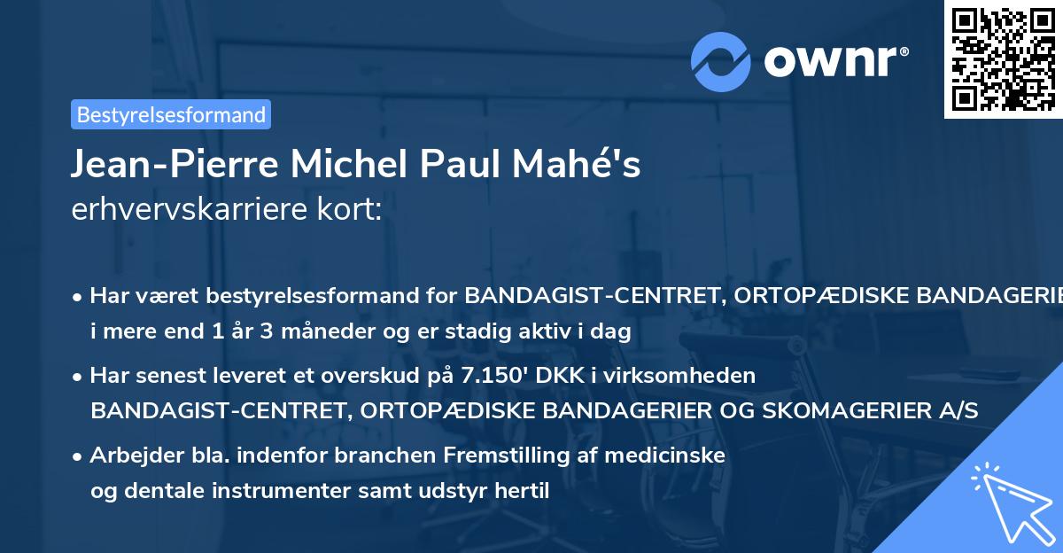 Jean-Pierre Michel Paul Mahé's erhvervskarriere kort