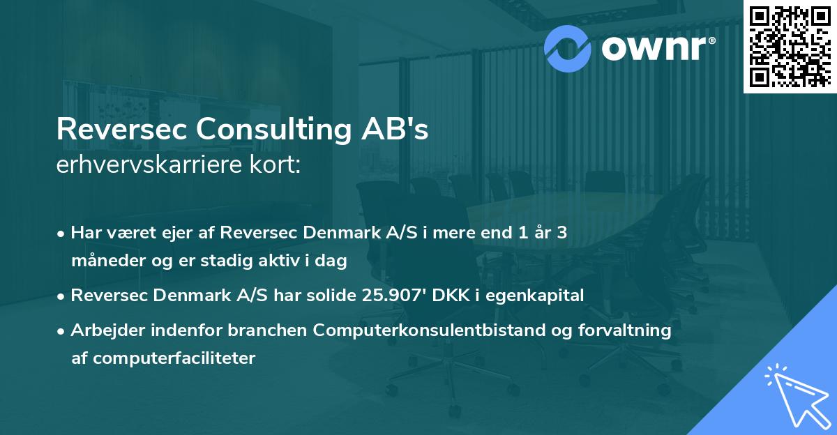 Reversec Consulting AB's erhvervskarriere kort