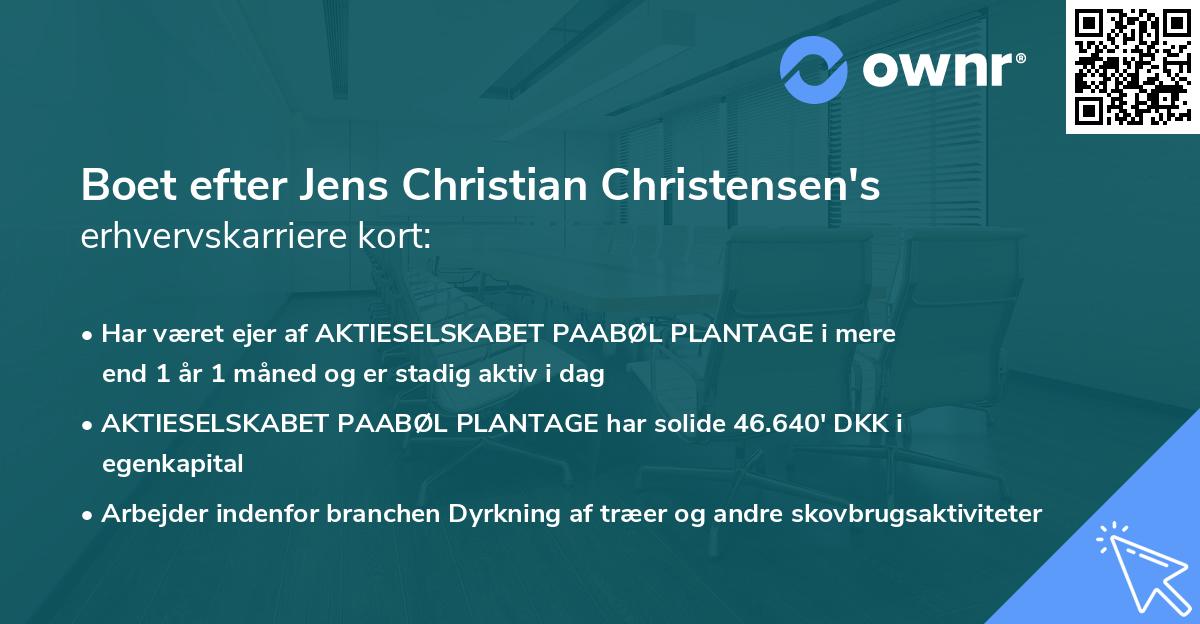 Boet efter Jens Christian Christensen's erhvervskarriere kort