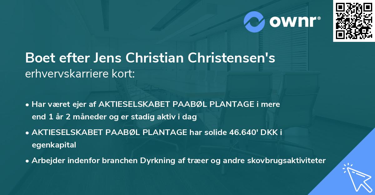 Boet efter Jens Christian Christensen's erhvervskarriere kort
