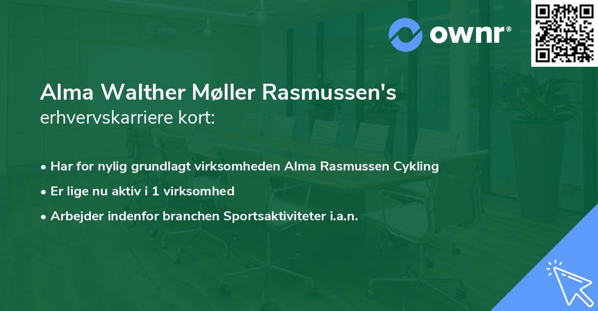 Alma Walther Møller Rasmussen's erhvervskarriere kort