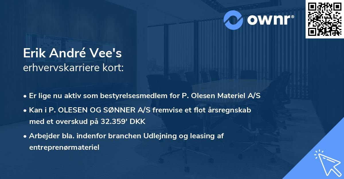 Erik André Vee's erhvervskarriere kort