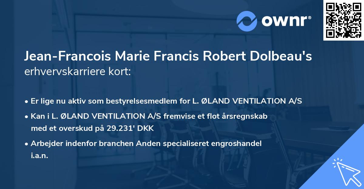 Jean-Francois Marie Francis Robert Dolbeau's erhvervskarriere kort